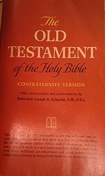 Mass Market Paperback The Old Testament of the Holy Bible: Confraternity Version Book
