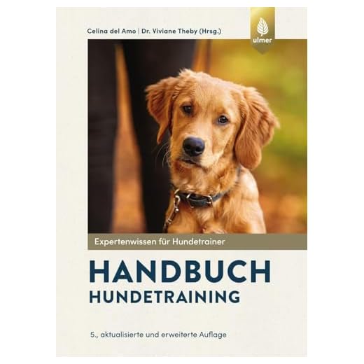 Das umfassende Handbuch zum Hundetraining