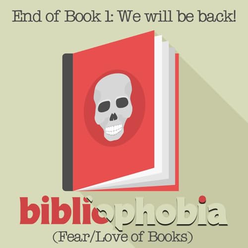 End of Book 1: We will be back!