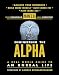 Man 2.0 Engineering the Alpha: A Real World Guide to an Unreal Life: Build More Muscle. Burn More Fat. Have More Sex