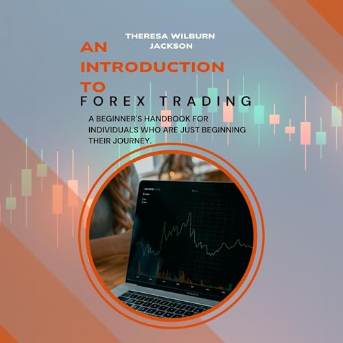 An Introduction to Forex Trading by Theresa Wilburn Jackson episode artwork