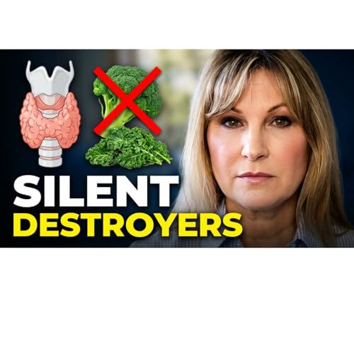 The Thyroid Sabotage: Foods You Think Are Healthy