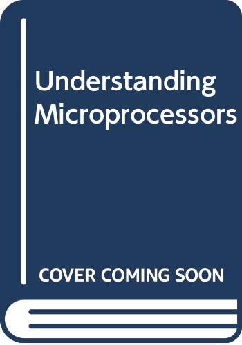 Understanding Microprocessors