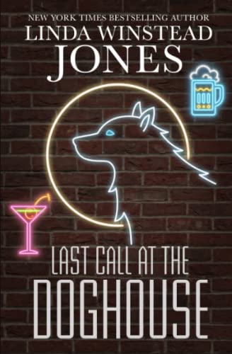 Cover of Last Call at the Doghouse
