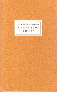 Hardcover A treatise on tulips Book