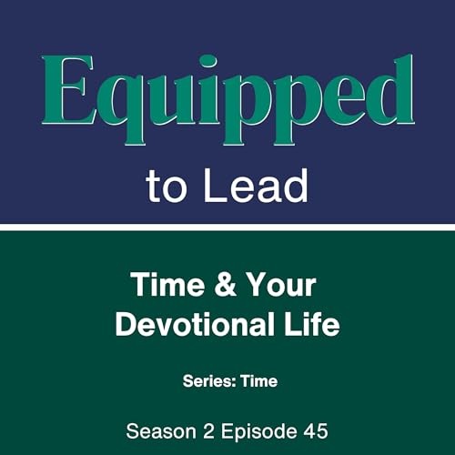 Time & Your Devotional Life