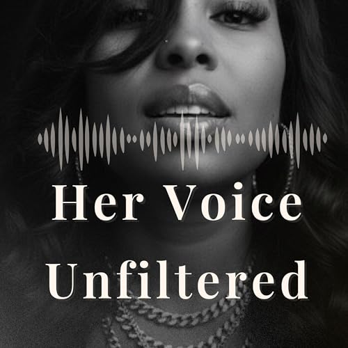 Her Voice Unfiltered cover art
