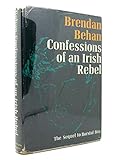 Hardcover CONFESSIONS OF AN IRISH REBEL The Sequel to Borstal Boy Book