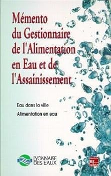 Hardcover Mémento du gestionnaire de l'alimentation en eau et de l'assainissement [French] Book