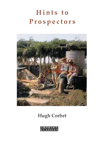 Hints to Prospectors (Imprint Classics)