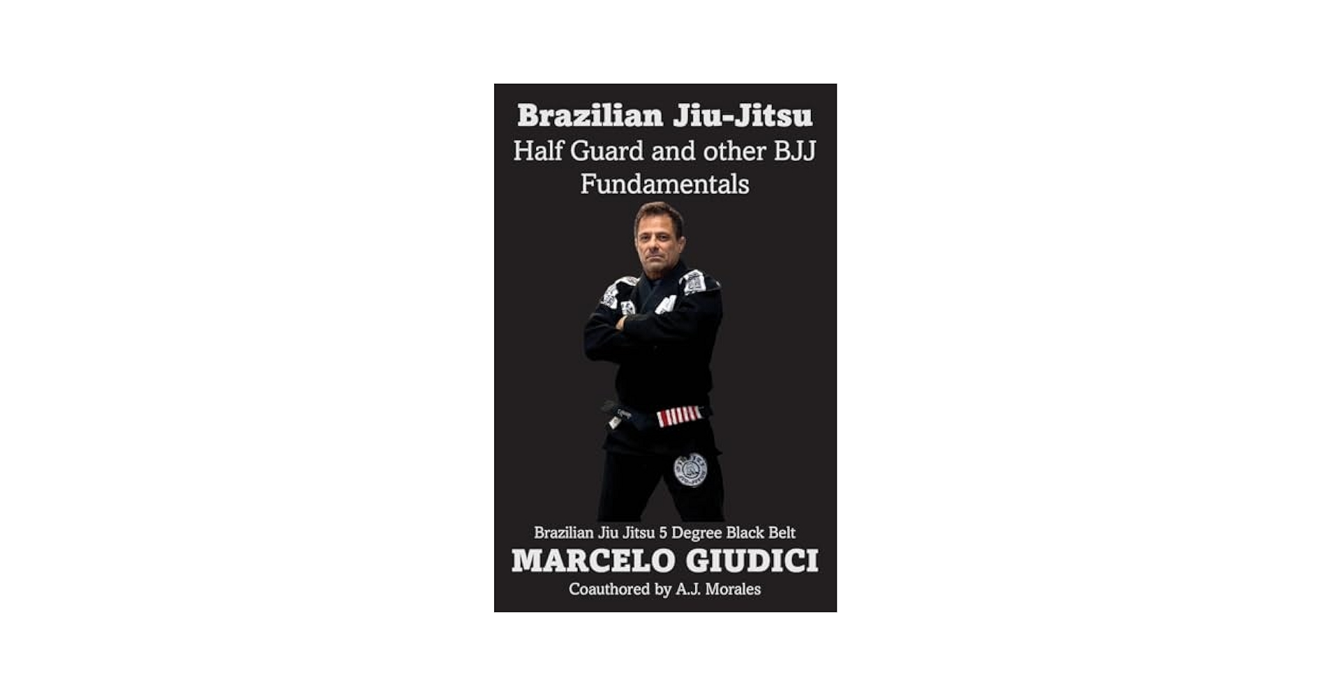 Half Gaurd Anthology 柔術　BJJ The Half Guard Anthology by Lachlan Giles – BJJ Fanatics