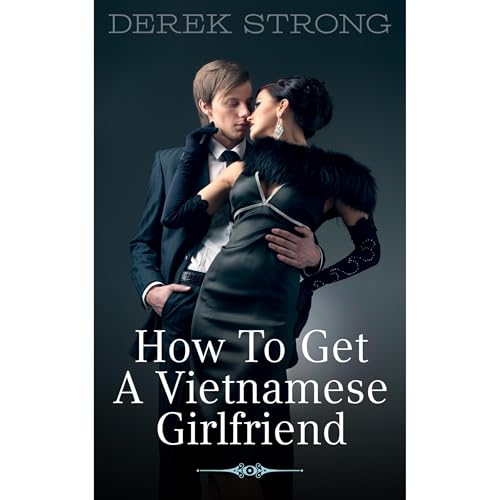 How to Get a Vietnamese Girlfriend by Derek Strong episode artwork