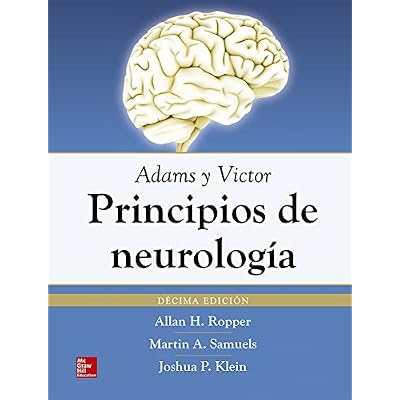 PRINCIPIOS DE NEUROLOGIA DE ADAMS Y VICTOR 10'ED