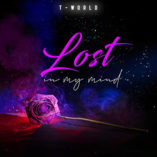 Lost In My Mind Lost In My Mind