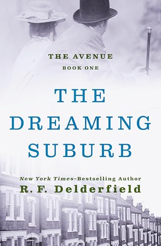 The Dreaming Suburb (The Avenue Book 1)