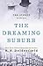 The Dreaming Suburb (The Avenue Book 1)