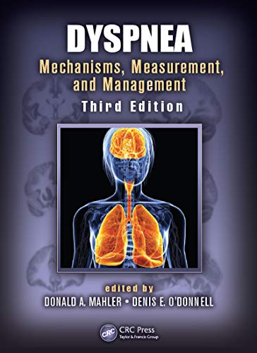 Dyspnea: Mechanisms, Measurement, and Management, Third Edition (English Edition)