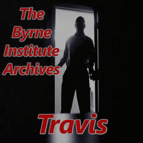 The Byrne Institute Archives. Travis.