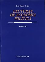 Lecturas de economía política. TOMO III (Spanish Edition) 8472092046 Book Cover