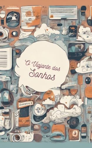 “O Viajante dos Sonhos”
