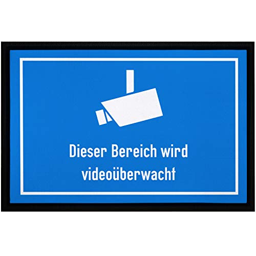 ® Fußmatte mit lustigem Spruch Dieser Bereich ist videoüberwacht Überwachungskamera ironisch sarkastisch rutschfest & waschbar weiß 60x40cm