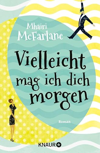 Cover zum Buch Vielleicht mag ich dich morgen
