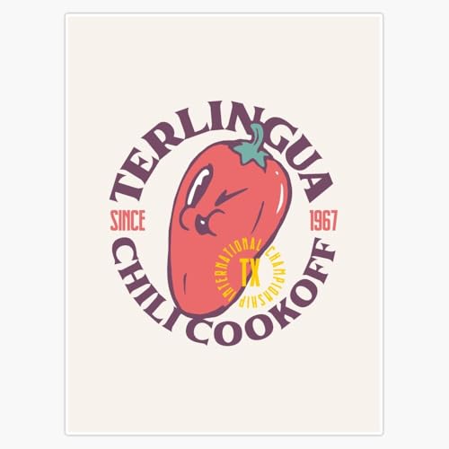 Terlingua Chili Cookoff | Annual Texas Chili International Championship Since 1967 | No Beans Professional Authentic Chili Sauce Beef Summer | Ghost Town Bumper Sticker Vinyl Decal 5"
