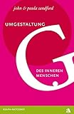  Umgestaltung des inneren Menschen