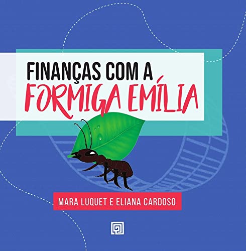 Finanças com a Formiga Emília