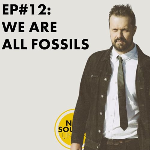 Episode #12: Tapping into emotions with We Are All Fossils