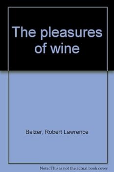 Unknown Binding The pleasures of wine Book