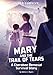 Mary and the Trail of Tears: A Cherokee Removal Survival Story (Girls Survive)