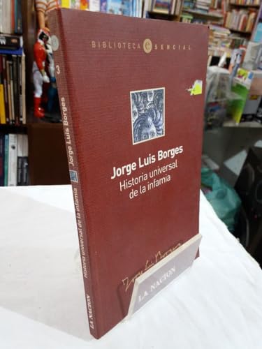 Historia Universal de la Infamia (Biblioteca Es... [Spanish] 9500426781 Book Cover