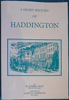 Paperback A Short History of Haddington Book