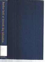 Another Look at Seventh-day Adventism B0007EI1RI Book Cover