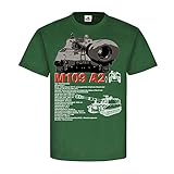 Design/Druck aus Deutschland Copytec M109 A2 Panzerhaubitze 155mm Haubitze US Army Panzer Artillerie Schweiz Bundeswehr Niederlande #21392, Größe:S, Farbe:Grün