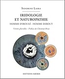 Iridologie et naturopathie: Homme enroulé, homme debout