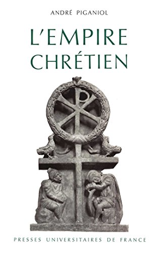 Amazon Com L Empire Chretien 325 395 Hier French Edition Ebook Piganiol Andre Andre Chastagnol Kindle Store Amazon Com L Empire Chretien 325 395 Hier French Edition Ebook Piganiol Andre Andre Chastagnol Kindle Store
