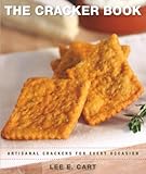 The Cracker Book: Artisanal Crackers for Every Occasion