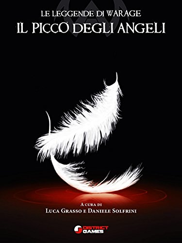 Il picco degli angeli eBook : Luca Grasso, Daniele Solfrini: Amazon.it:  Kindle Store