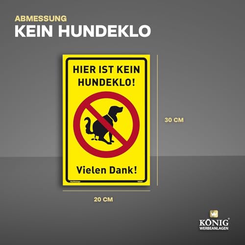 Schild Hier ist kein Hundeklo! gelb | stabiles PVC Schild mit UV-Schutz 20 x 30 cm | Hundehaufen, Hundetoilette | Dreifke®