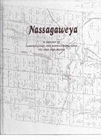 Nassagaweya: A History of Campbellville & Surrounding Area; Its Land and People 0889252637 Book Cover