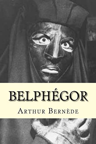 Belphegor [French] 1519230451 Book Cover