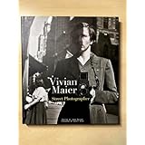 Vivian Maier Street Photographer