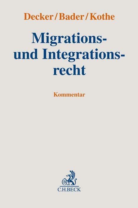 Migrations- und Integrationsrecht: Kommentar