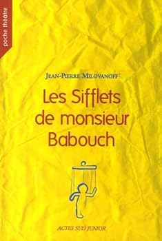 Paperback Les Sifflets de monsieur Babouch [French] Book