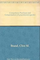 Compulsory Purchase & Compensation Vol. 1 0421465409 Book Cover