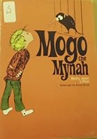 mogo the mynah B000I3BWGU Book Cover