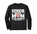 Senior Band Mom Class of 2027 The Last Marching Season Long Sleeve T-Shirt