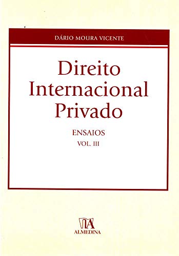Direito internacional privado – Ensaios
